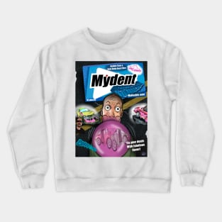 Pukey  products 26 Mydent Gum Crewneck Sweatshirt